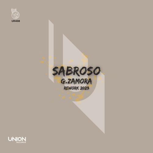 G.Zamora - Sabroso (Rework 2023) [UR408]